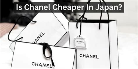 is chanel cheaper in tokyo|are japanese luxury brands cheaper.